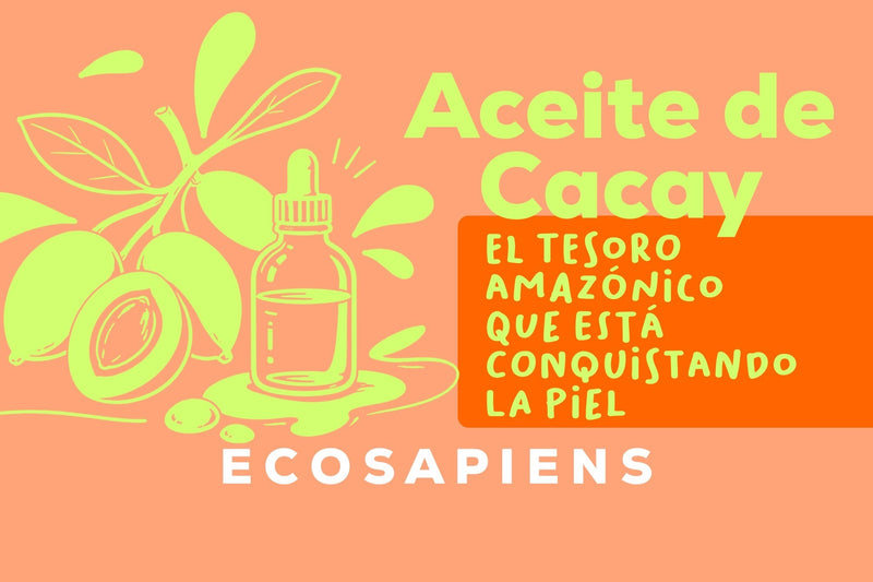 Aceite de Cacay: El Tesoro Amazónico que Está Conquistando el Cuidado de la Piel