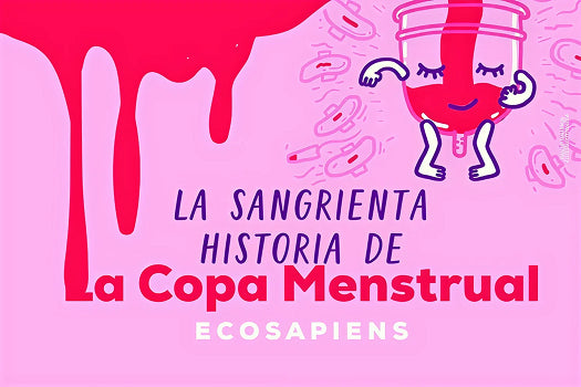 La Sangrienta historia de la Copa Menstrual 