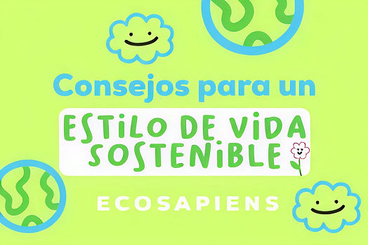 Consejos para un Estilo de Vida Sostenible