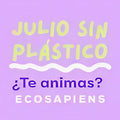 10 Retos Este Mes de Julio Sin Plástico