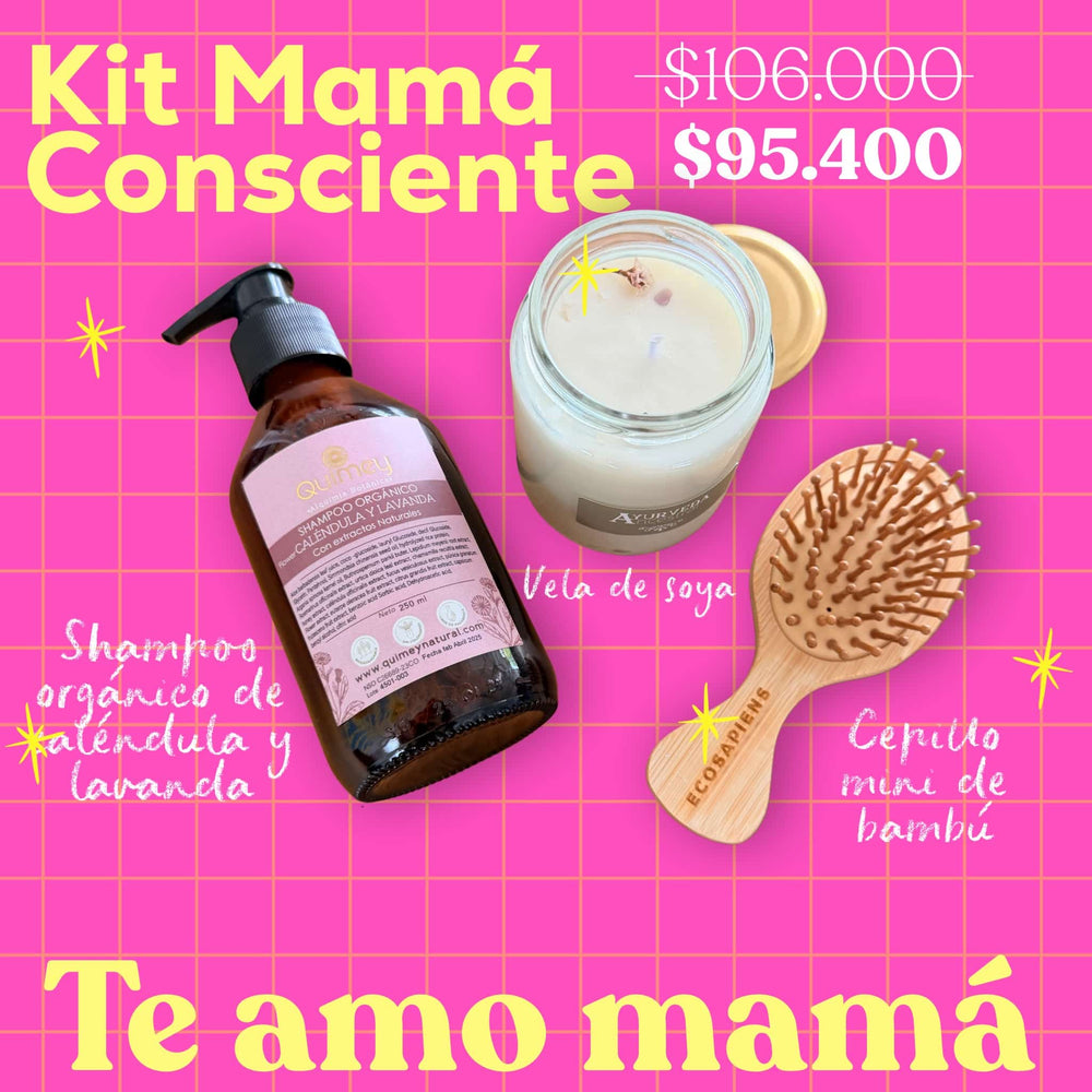 Kit Mamá Consciente