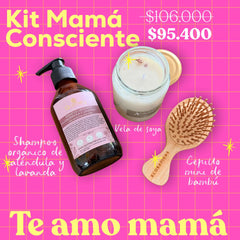 Kit Mamá Consciente